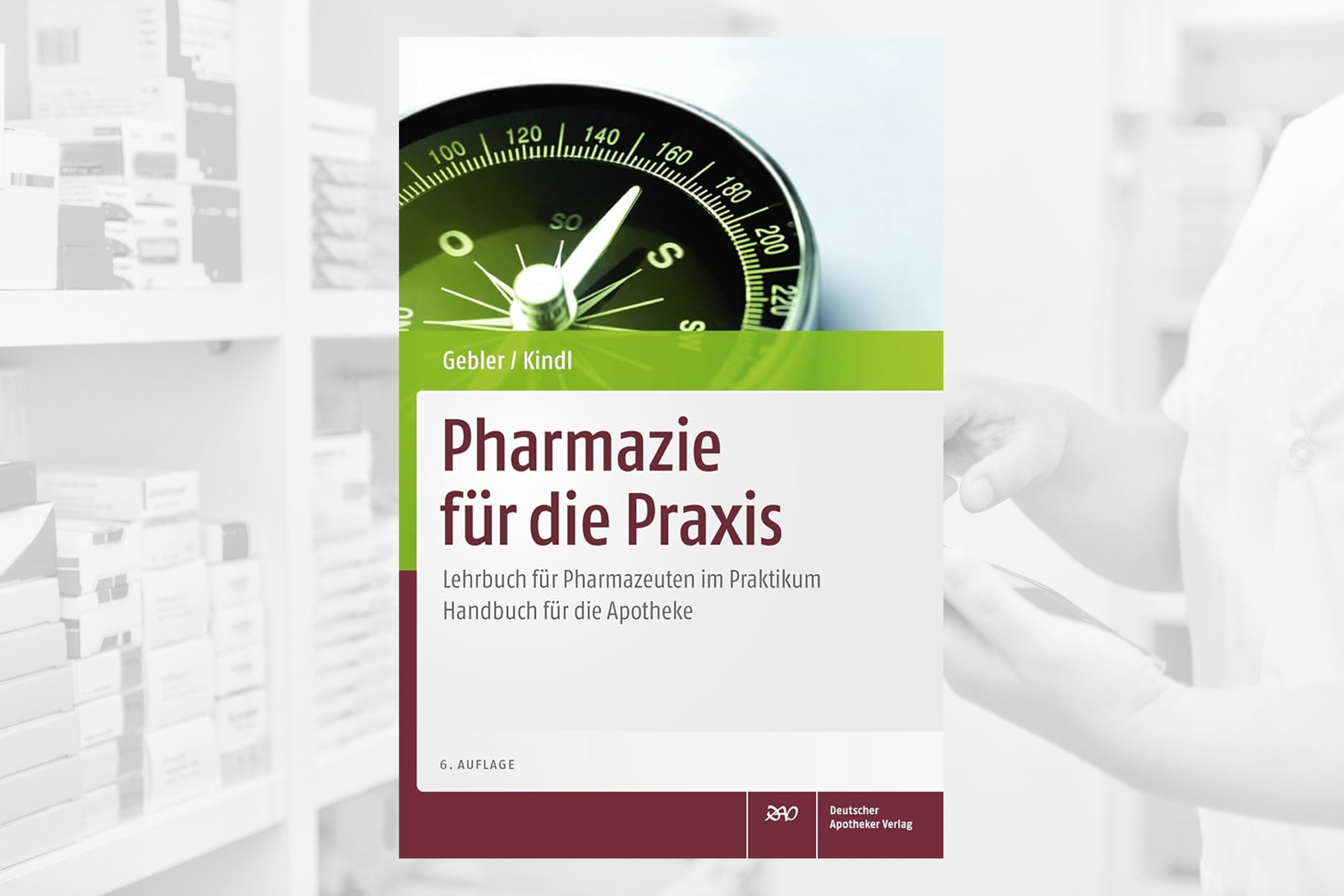 Pharmazie f&uuml;r die Praxis